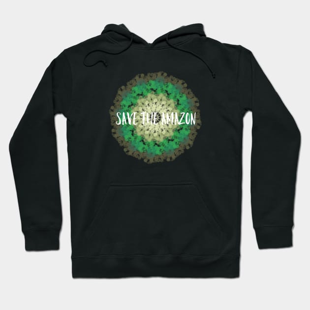 Save The Amazon Hoodie by pepques